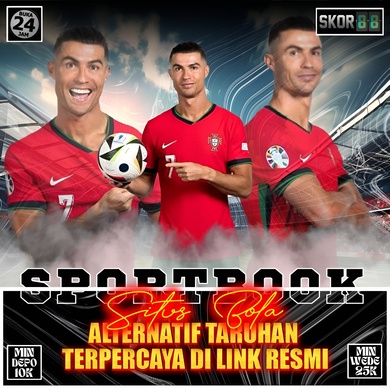 Skor88 * Situs Bola Alternatif Taruhan Terpercaya di Link Resmi